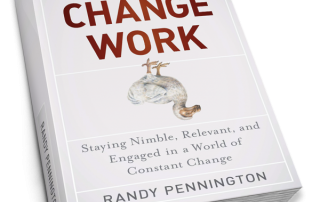 Make Change Work by Randy Pennington