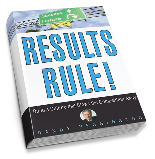 Results Rule! by Randy Pennington