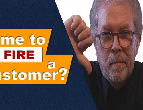 When Is It Time to Fire Your Customer?